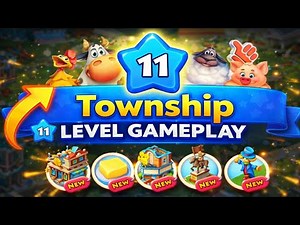 Township 11 Level Gameplay (2026) Beginner Strategy Guide to Grow FAST!