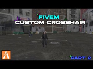 Fivem Custom Crosshair Tutorial Part 2 | Smooth Crosshair
