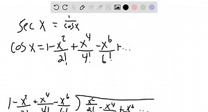 The given function is analytic at a=0 . Use appropriate series in (2) and long division to find the first four nonzero terms of the Maclaurin series of the given function. secx | Numerade
