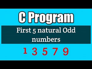 Write a program to print first 5 natural odd numbers | Vision Academy