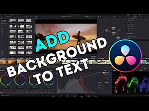 How to Add Background to Text in DaVinci Resolve 2025?