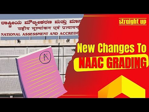 NAAC accreditation changes EXPLAINED. What's new for Indian universities in 2025?