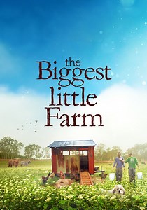 The Biggest Little Farm streaming: watch online