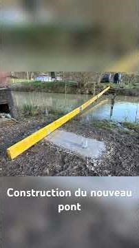 Construction du nouveau pont