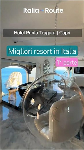 MIGLIORI RESORT IN ITALIA | 1° parte