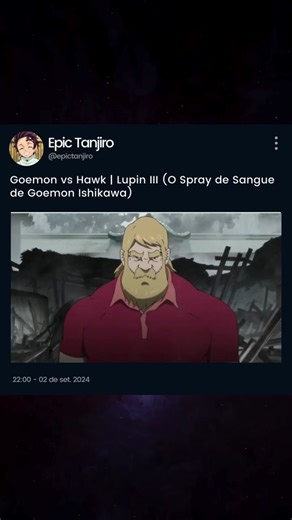 Goemon vs Hawk: O Melhor de Goemon Ishikawa (Lupin III - O Spray de Sangue de Goemon Ishikawa)