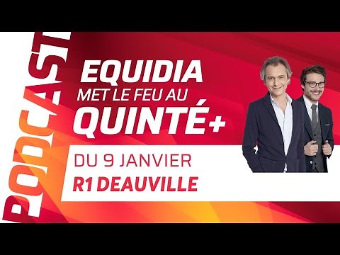Equidia met le feu au Quinté du 9/1 à Deauville.