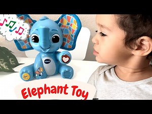 Baby Max play with a VTech Elephant Toy. #learningtoy