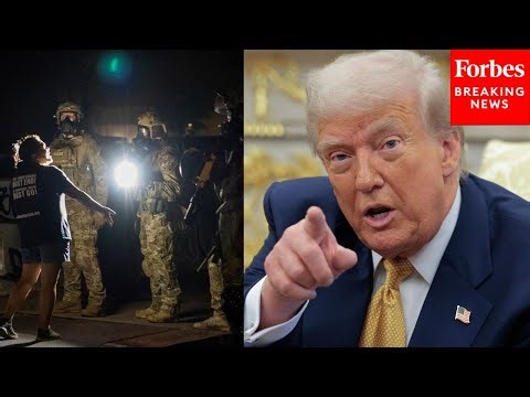 JUST IN: Trump Orders Troops To Portland—Authorizes ‘Full Force’