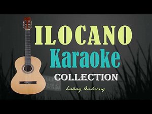 IGID DIAY BAYBAY - Ilocano Karaoke Songs