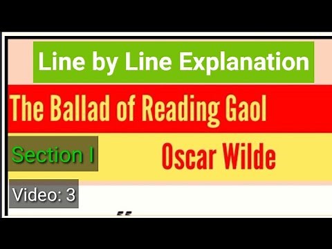 #The Ballad of Reading Gaol# #Line by Line Explanation and Analysis#