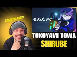 Reaction: 常闇トワ (Tokoyami Towa) – 「シルベ」(Official Music Video)