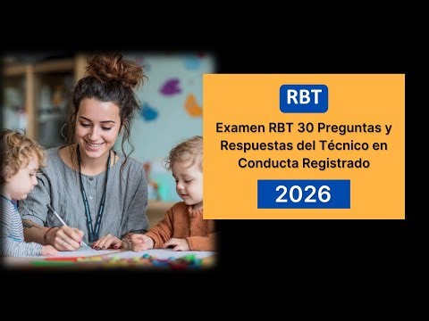 New RBT Exam 2026 in Spanish | 30 Questions and Answers from the Registered Behavior Technician