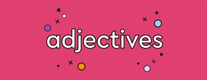 Main Adjectives in English