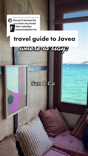 Javea Travel Guide: Where to Stay, Eat & Explore