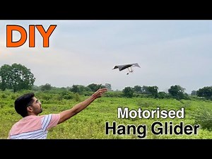 Make A Motor Powered Hang Glider At Home #howto #glider #aeroplane