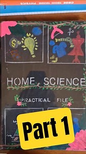 Home Science Practical File Class 12th #cbse #trending #project #practical #boards #home #science