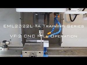 VF-2 CNC Training Video