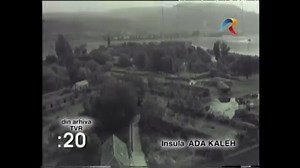 Imagini incredibile cu insula Ada-Kaleh în anul 1965, cu puțin înainte ca apele Dunării să o acopere pentru totdeauna! O parte din imagini au fost filmate din turnul geamiei de pe insulă, astăzi doar o amintire! | Banatul de altădată