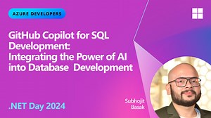 GitHub Copilot for SQL Development: Integrating the Power of AI into Database Development