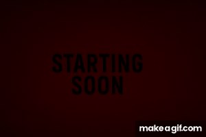 Red starting soon gif on Make a GIF