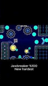 Jawbreaker \u00100 (new hardest) #gd #geometrydash
