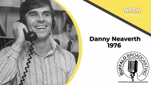 WKBW Radio, 1520 AM Danny Neaverth, 1976, Buffalo, New York