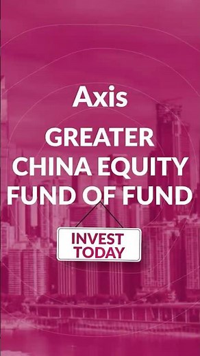 🌏 Portfolio Growth ka Secret? Axis Greater China Equity Fund of Fund Explained! Invest Globally!
