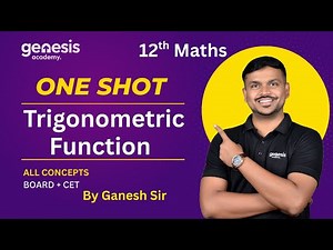 12th Maths–1 | Trigonometric Functions | One Shot Revision | All Concepts with Examples | MAH- Board