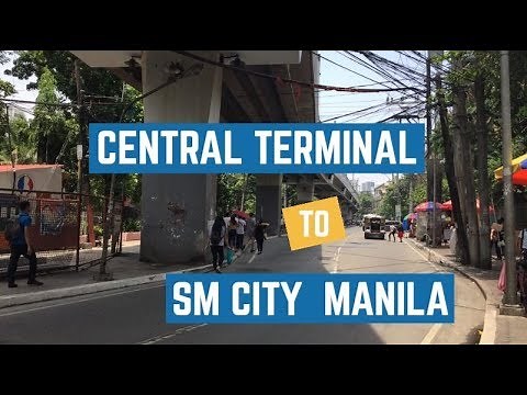 | Virtual Walk | LRT 1 CENTRAL TERMINAL TO SM CITY MANILA, Philippines