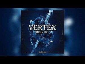 [150+] FREE DRILL DRUM KIT + LOOP KIT - "VERTEX" (Pop Smoke, 808 Melo)