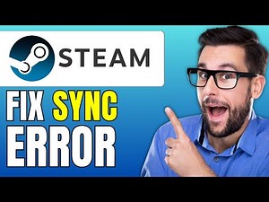 How to Fix Steam Cloud Sync Error - Fix Steam was Unable to Sync
