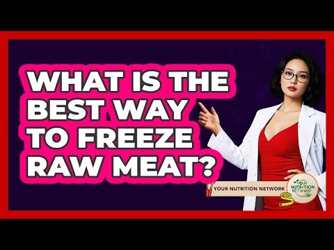 What Is The Best Way To Freeze Raw Meat?