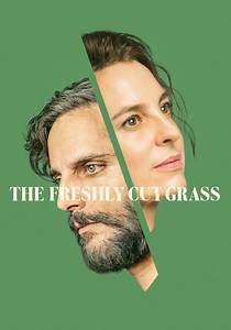 The Freshly Cut Grass - movie: watch streaming online