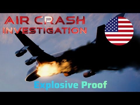 Air Crash Investigation S17E04 Explosive Proof [English] (1080p)