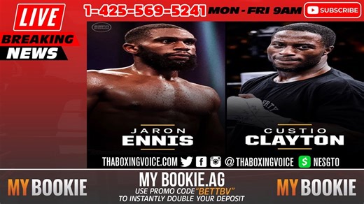 ☎️ Sources: Jaron “Boots” Ennis vs Custio Clayton an IBF title eliminator to Spence vs Ugas winner 😱