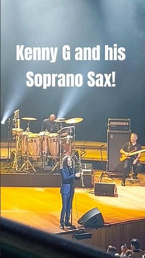 Kenny G and his Soprano Sax!