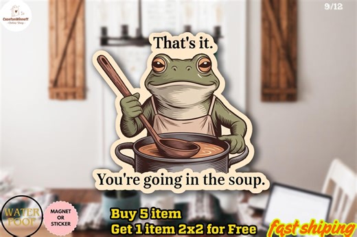 Funny Frog Sticker/car Magnet, That's It You're Going in the Soup Meme, Weirdcore Frog Decal, Trending Aesthetic Sticker, Trendy Gift - Etsy