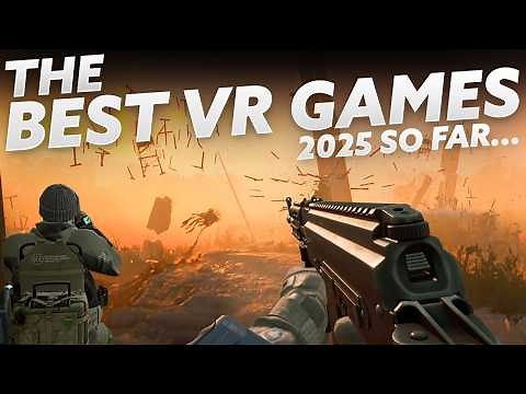 The BEST VR Games in 2025! For Now | Quest, PSVR 2, PCVR