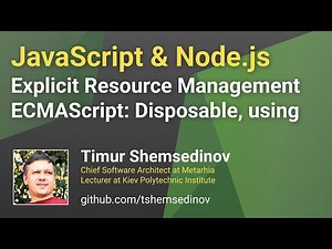 💡 Explicit resource management with Using and Symbol.dispose in JavaScript, TypeScript, and Node.js