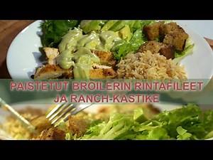 Ranch-kastike ja paistetut broilerin rintafileet