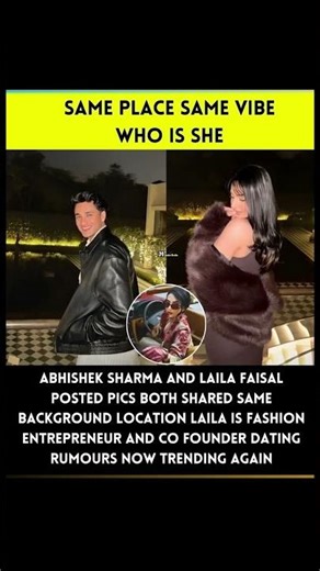 Abhishek Sharma & Laila Faisal: Just Friends or Something More? ❤️