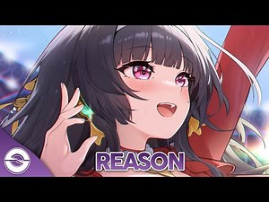 Nightcore - Reason (Lyrics)