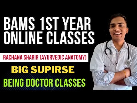 BAMS 1ST YEAR ONLINE CLASSES - Rachana Sharir [Ayurvedic Anatomy] || Being Doctor Classes 😈