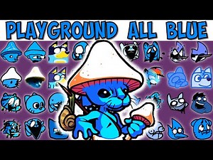 FNF Character Test | Gameplay VS My Playground | ALL Blue Test