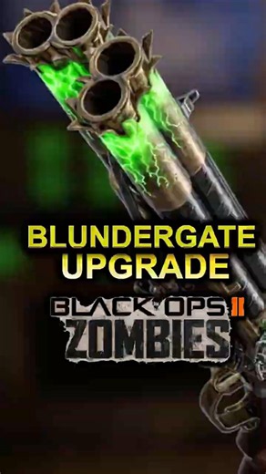 Blundergat Upgrade Guide! 🔥#blackops2 #bo2 #bo2zombies #codzombies #blackopszombies