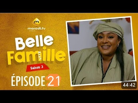 Série - Belle Famille - Saison 3 - Épisode 21 - VOSTFR