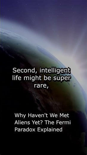 Why Haven't We Met Aliens Yet? The Fermi Paradox Explained