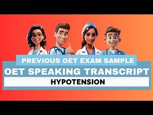 OET SPEAKING ROLE PLAY TRANSCRIPT - HYPOTENSION | SPEAK WITH MIHIRAA