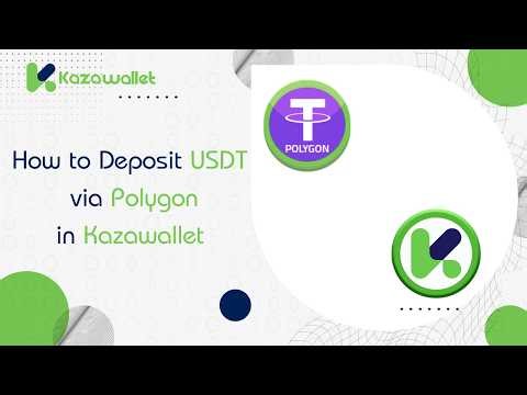How to Deposit USDT via Polygon in Kazawallet